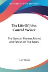 The Life Of John Conrad Weiser