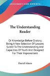 The Understanding Reader