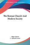 The Roman Church And Modern Society