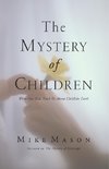 The Mystery of Children