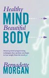 Healthy Mind Beautiful Body