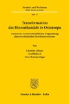 Transformation des Binnenhandels in Osteuropa.