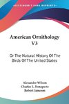 American Ornithology V3