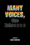 Many Voices, One Echo