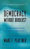 Democracy Without Borders?