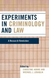 Experiments in Criminology and Law