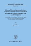 Geheime Überwachungsmaßnahmen zu Staatssicherheitszwecken außerhalb des Gesetzes zur Beschränkung von Art. 10 GG (G10).