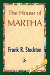 The House of Martha