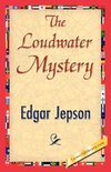 The Loudwater Mystery