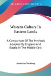 Western Culture In Eastern Lands