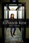 The Elevator Ride