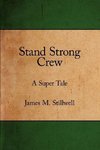 Stand Strong Crew