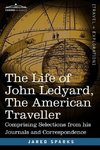 The Life of John Ledyard, the American Traveller