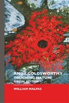 Andy Goldsworthy: Touching Nature: Special Edition