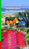 Taschenlexikon der Mittelmeerflora