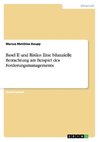 Basel II und Risiko: Eine bilanzielle Betrachtung am Beispiel des Forderungsmanagements