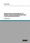 Wegweisende Ausweglosigkeiten. Zu Diltheys 'Aufbau der geschichtlichen Welt in den Geisteswissenschaften'