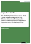 Das Nachbarsprachenmodell in der Praxis. Einstellungen und Motivation zum Erlernen der zweiten Fremdsprache