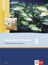 Lambacher Schweizer. 8. Schuljahr. Schülerbuch. Hessen