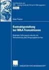 Kontraktgestaltung bei M&A-Transaktionen