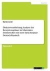 Diskursverarbeitung: Analyse der Rezeptionsphase im bilateralen Dolmetschen mit dem Sprachenpaar Deutsch-Russisch