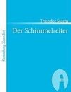 Der Schimmelreiter