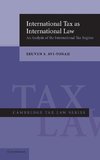 International Tax as International Law