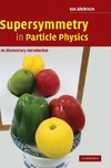 Supersymmetry in Particle Physics