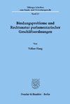 Bindungsprobleme und Rechtsnatur parlamentarischer Geschäftsordnungen