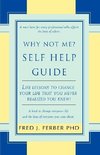 Why Not Me? Self Help Guide