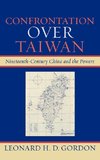 Confrontation Over Taiwan