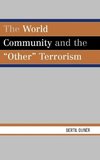 The World Community and the 'Other' Terrorism