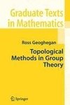 Topological Methods in Group Theory