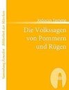 Die Volkssagen von Pommern und Rügen