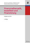 Finanzmathematik, Investition und Finanzierung