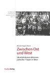 Zwischen Ost und West