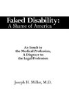 Faked Disability