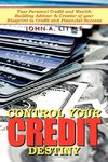 Control Your Credit Destiny