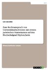 Zum Rechtsanspruch von Universitätsabsolventen mit erstem juristischen Staatsexamen auf den Hochschulgrad Diplom-Jurist