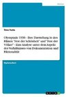 Olympiade 1936 - Ihre Darstellung in den Filmen 