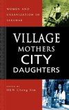 Village Mothers, City Daughters