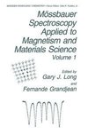 Mössbauer Spectroscopy Applied to Magnetism and Materials Science