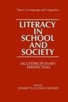 Literacy in School and Society