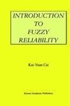 Introduction to Fuzzy Reliability