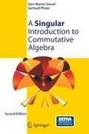 A Singular Introduction to Commutative Algebra