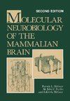 Molecular Neurobiology of the Mammalian Brain