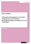 Schutzgebietsmanagement in Australien: Administrative und rechtliche Rahmenbedingungen am Beispiel von New South Wales