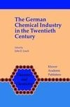 The German Chemical Industry in the Twentieth Century