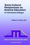 Socio-Cultural Perspectives on Science Education