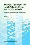 Nitrogen Cycling in the North Atlantic Ocean and its Watersheds